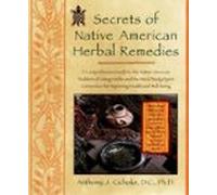 Secrets Of Native American Herbal Remedies (ebook)