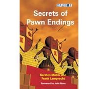 Secrets of Pawn Endings (Endgame)