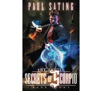 Secrets of Scorpio: The Zodiac Book 8