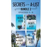 Secrets Of The A-list Box Set Volume 2 (ebook)