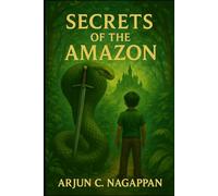 Secrets of the Amazon