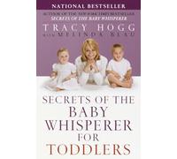 Secrets of the Baby Whisperer for Toddlers