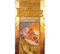 Secrets of the Bible: Mystery of God [USA] [VHS]