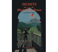 Secrets of the Blood Moon Prince (The Kingdom of Bluemoon)