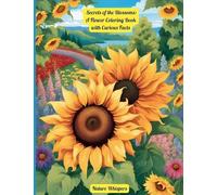 Secrets of the Blossoms: A Flower Coloring Book with Curious Facts