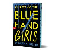 Secrets of the Blue Hand Girls (Deluxe Edition)