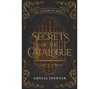 Secrets of the Catalogue: 1 (The Librarians)