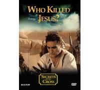 Secrets of the Cross: Who Killed Jesus [Reino Unido] [DVD]