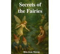 Secrets of the Fairies
