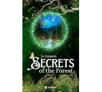 Secrets of the Forest: Der magische Auftakt der Romantasy-Trilogie "Witches of the Past": 1