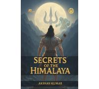 Secrets of the Himalaya: Into the chest of vault of time