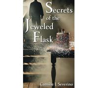 Secrets of the Jeweled Flask
