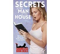 Secrets of the Man of the House: Ten Curious Brats Learn How Much They Can Handle: 38 (Shameless Book Collections)