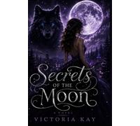 Secrets of the Moon