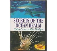 Secrets of the Ocean Realm - Nature's Incredible Designs