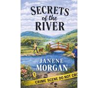 Secrets of the River