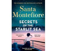 Secrets of the Starlit Sea: The spellbinding and stunningly romantic new novel from the number one bestselling author! (Timeslider)