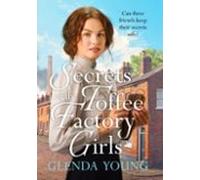Secrets Of The Toffee Factory Girls