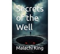Secrets of the Well