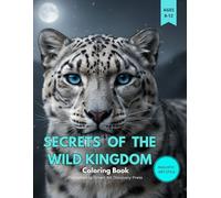 SECRETS OF THE WILD KINGDOM coloring book