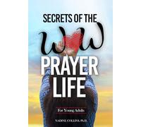 Secrets of the WOW Prayer Life for Young Adults