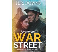 Secrets on War Street: A gripping wartime saga of love, loss and survival in the Blitz