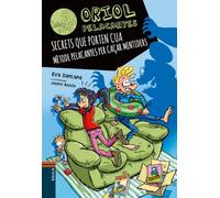 Secrets que porten cua: Mètode Pelacanyes per caçar mentiders: 20 (Oriol Pelacanyes)