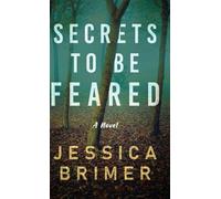 Secrets to be Feared