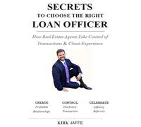 Secrets to Choose The Right Mortgage Officer