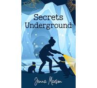 Secrets Underground (Tails of Trouble: The Emerald Ridge Mysteries)