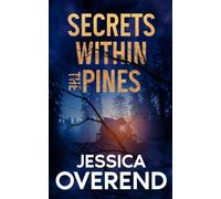 Secrets Within The Pines (The Greenbridge Kidnapper)