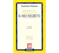 Secretum - Il mio segreto: Edizione commentata bilingue: Il mio secreto (Grande Universale Mursia)