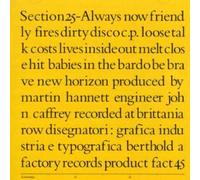 Section 25 - Always Now + Singles