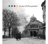 SECTION 25 - PART-PRIMITIV [Vinilo]