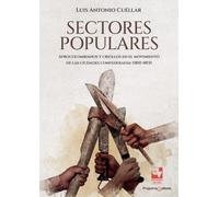 Sectores populares, afrocolombianos y criollos en el movimiento de las ciudades confederadas (1810-1813)