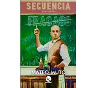 Secuencia de un fracaso
