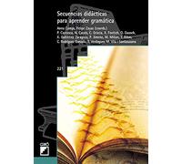 Secuencias didácticas para aprender gramática: 221 (Graó Educación)