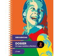 Secuencias dosier. Lengua castellana y literatura 2 ESO: 6 (Seqüències dossier)