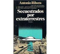 Secuestrados Por Extraterrestres