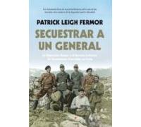 Secuestrar A Un General
