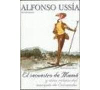 SECUESTRO DE MAMA, EL: MEMORIAS MARQUES SOTOANCHO II: 00000 (VARIOS)