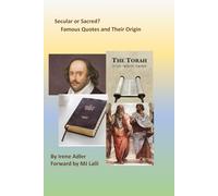 Secular or Sacred? Famous Quote and Their Origin