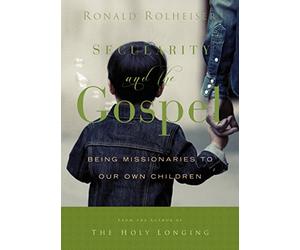 Secularity and the Gospel: Being Missionaries to Our Own Children [USA] [DVD]