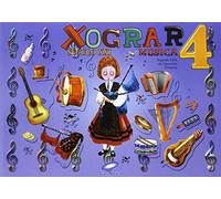 Século XXI, Xograr, música, 4 Educación Primaria - 9788497371865