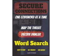 Secure Connections Word Search: Word Search with Easy To Read print about Secure Connections, passwords, tech, security, internet terms, AND MORE | ... Teens, Adults, & Seniors. Find the Solution..