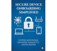 SECURE DEVICE ONBOARDING SIMPLIFIED