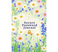 Secure Password Journal: Safe & Organized Logbook, Large Print for Easy Reading