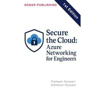 Secure the Cloud: Azure Networking for Engineers