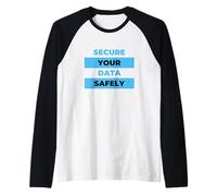 Secure Your Data Safely Infosec Security Professional Hacker Camiseta Manga Raglan