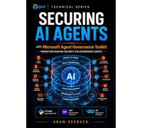 Securing AI Agents with the Microsoft Agent Governance Toolkit